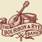 The Bourbon & Rye Band